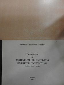 Tanmenet a történelem-állampolgári ismeretek tantárgyhoz [antikvár]