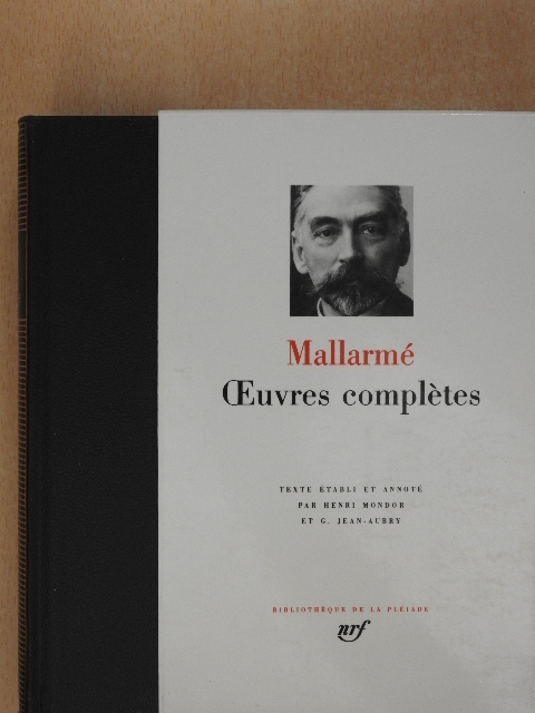 Stéphane Mallarmé - Oeuvres Complétes [antikvár]