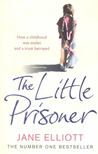 Jane Elliott - The Little Prisoner [antikvár]
