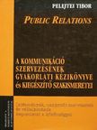 Pelejtei Tibor - Public Relations [antikvár]