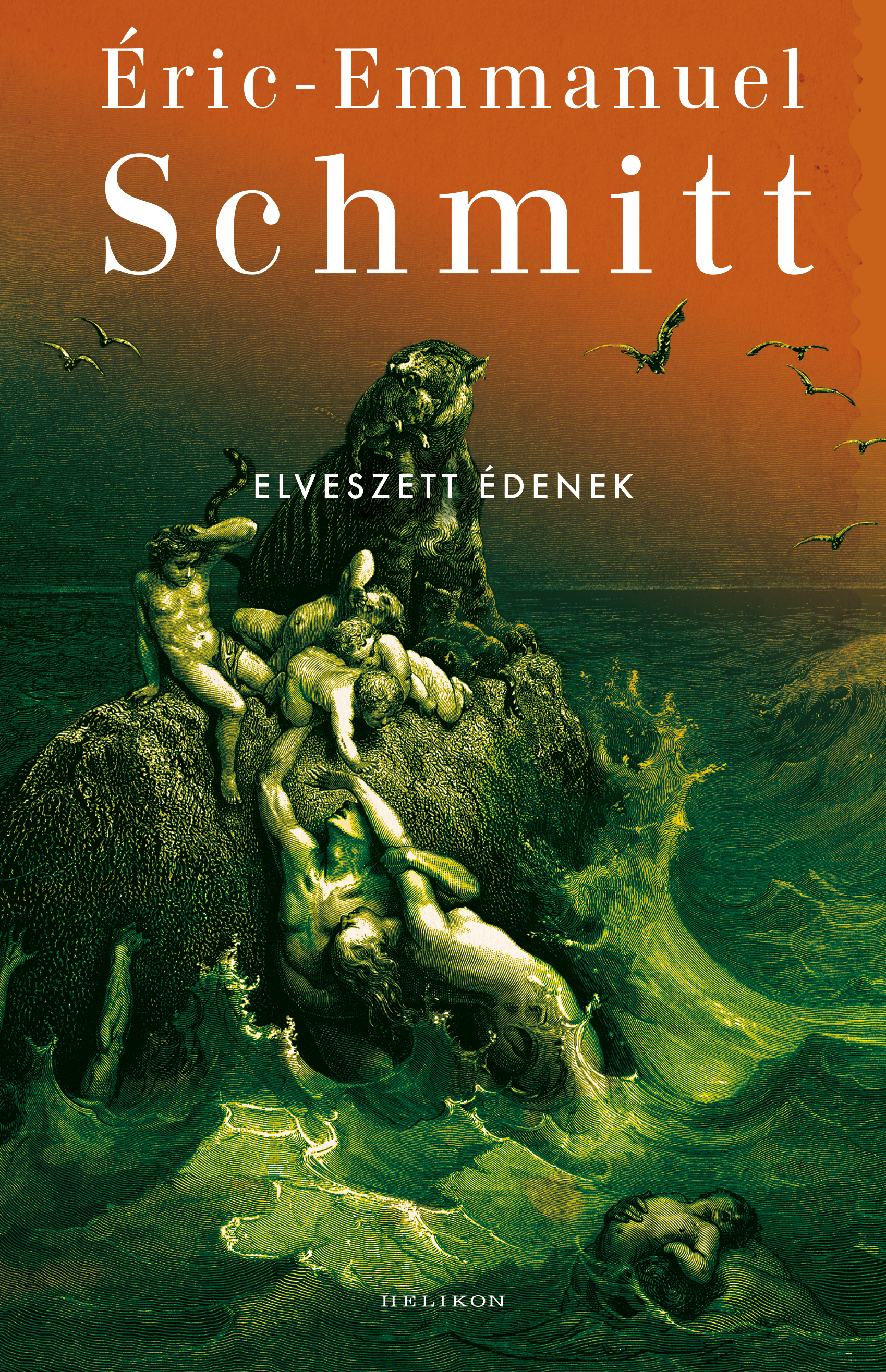 Eric-Emmanuel Schmitt - Elveszett édenek [eKönyv: epub, mobi]