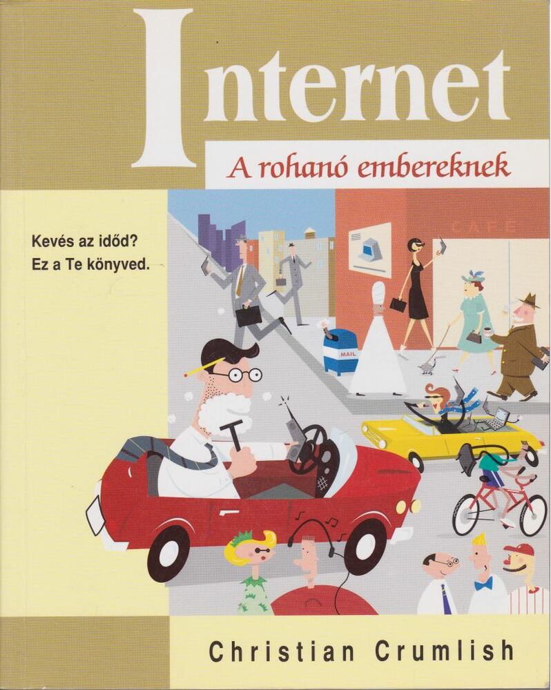 Christian Crumlish - Internet [antikvár]