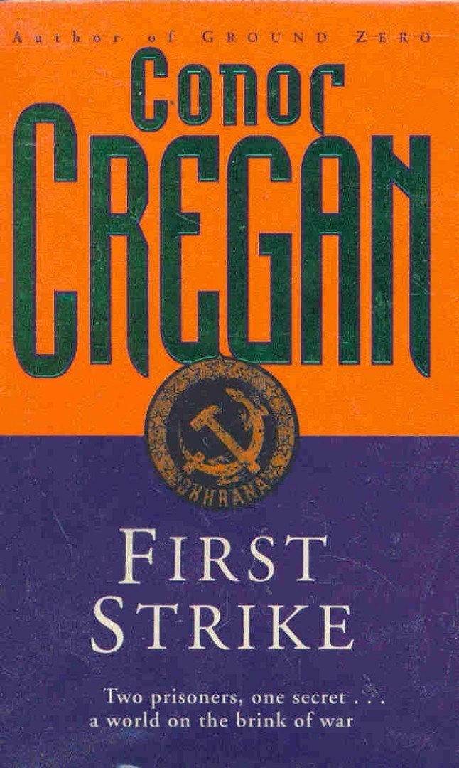 CREGAN, CONOR - First Strike [antikvár]
