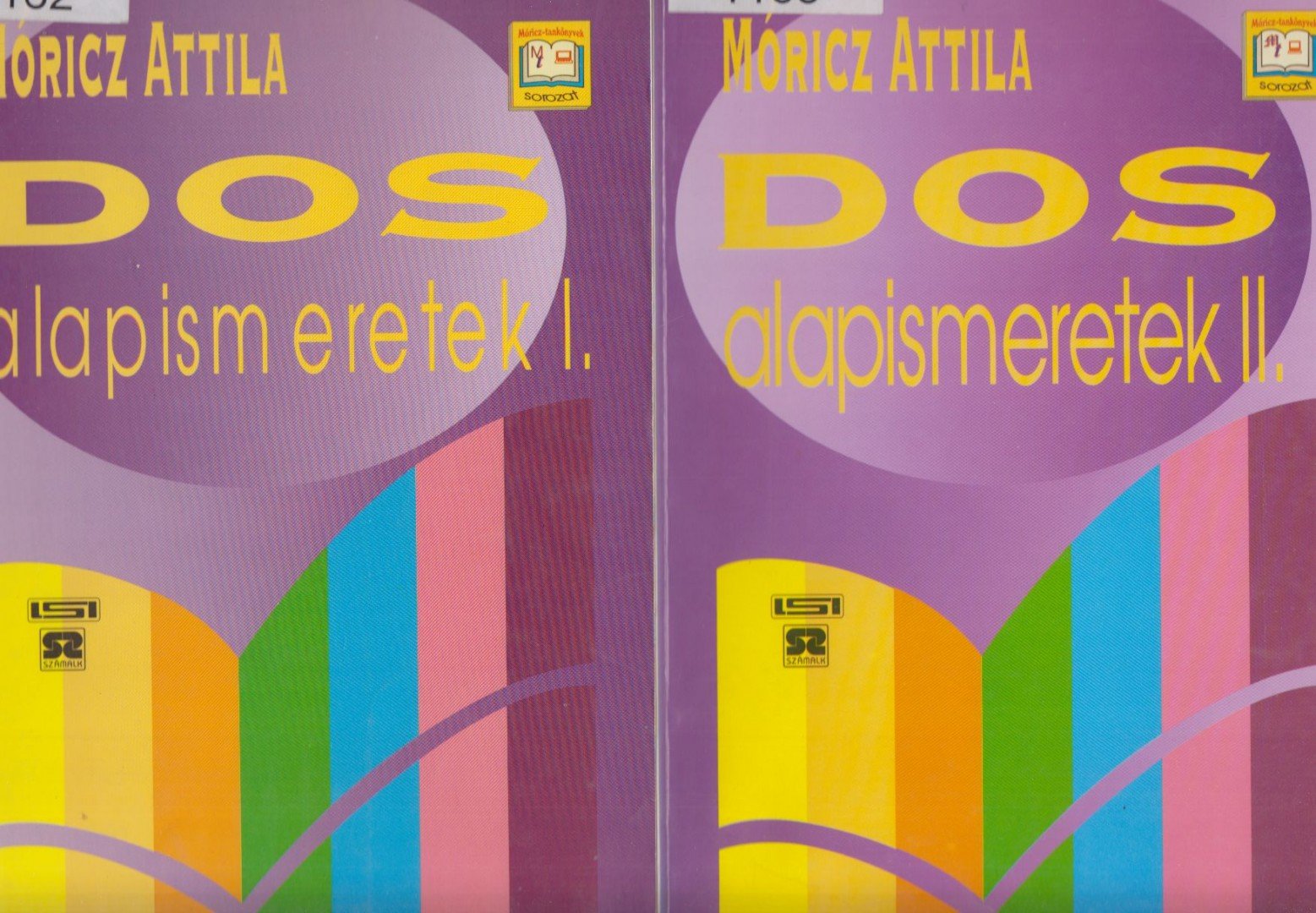 Móricz Attila - DOS alapismeretek I-II. [antikvár]