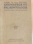 Karl A. Von Zittel - Grundzüge der Paläontologie [antikvár]