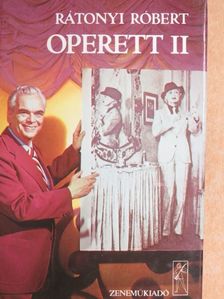 Rátonyi Róbert - Operett II. [antikvár]