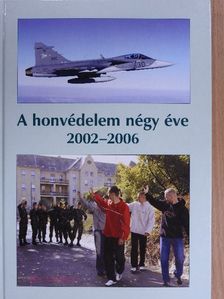 A honvédelem négy éve [antikvár]