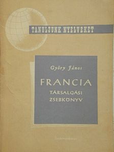 Győry János - Francia társalgási zsebkönyv [antikvár]