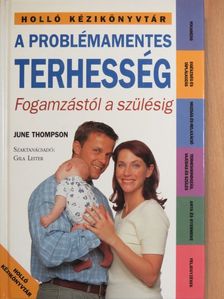 June Thompson - A problémamentes terhesség [antikvár]