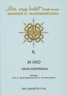 Karsay Péter - In Vivo - Magyarok IX. Világkongresszusa [antikvár]