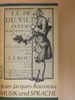 Jean-Jacques Rousseau - Musik und Sprache [antikvár]