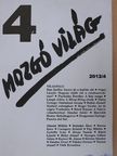 Almási Miklós - Mozgó Világ 2012. április [antikvár]