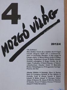 Almási Miklós - Mozgó Világ 2012. április [antikvár]