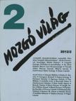 Aczél Géza - Mozgó Világ 2012. február [antikvár]