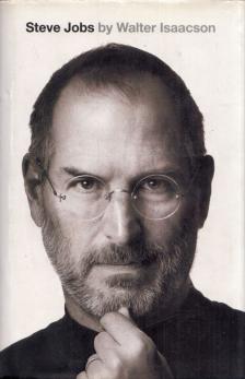 Walter Isaacson - Steve Jobs: The Exclusive Biography [antikvár]