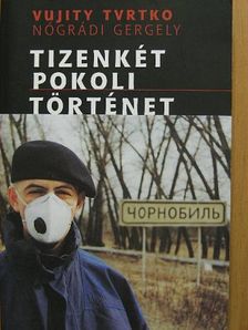 Nógrádi Gergely - Tizenkét pokoli történet [antikvár]
