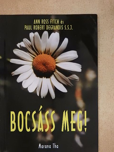 Ann Ross Fitch - Bocsáss meg! [antikvár]