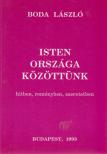 Boda László - Isten országa közöttünk [antikvár]