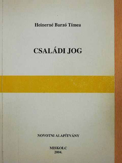 Heinerné Barzó Tímea - Családi jog [antikvár]