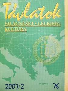 Bartók Tibor - Távlatok 2007/2. [antikvár]