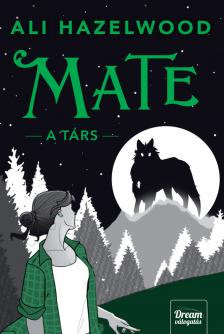 Ali Hazelwood - Mate - A társ [eKönyv: epub, mobi]