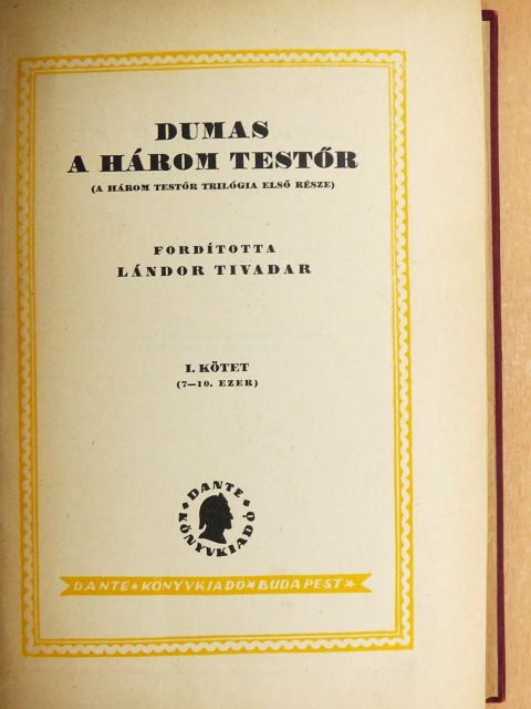 Dumas - A három testőr I-II. [antikvár]