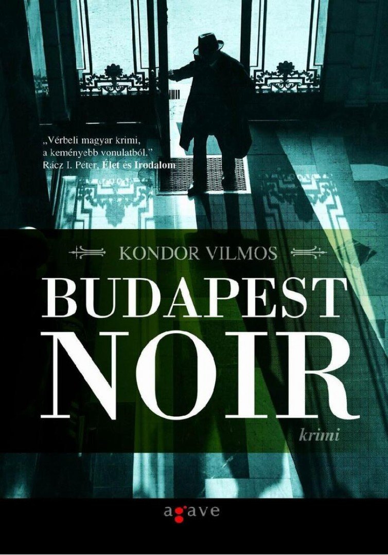 Kondor Vilmos - Budapest Noir [antikvár]