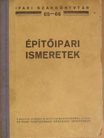Építőipari ismeretek [antikvár]