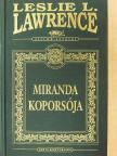 Leslie L. Lawrence - Miranda koporsója [antikvár]