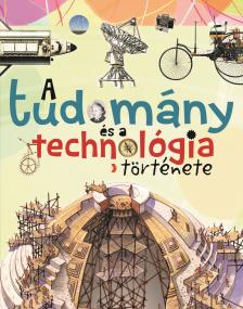 Giorgio Bergamino - A tudomány és a technológia története (új)