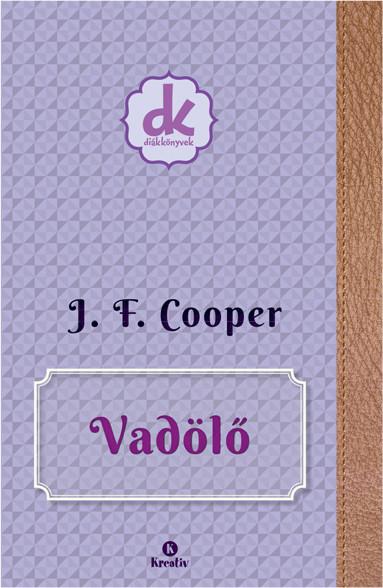 James Fenimore Cooper - Vadölő - Diákkönyvek