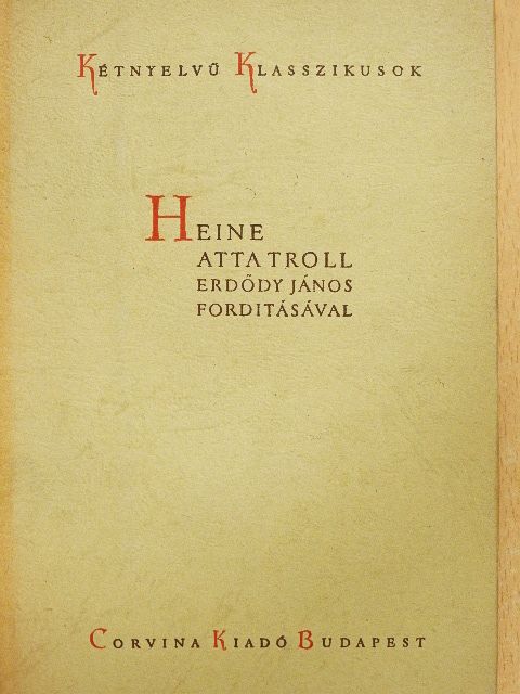 Heinrich Heine - Atta Troll [antikvár]