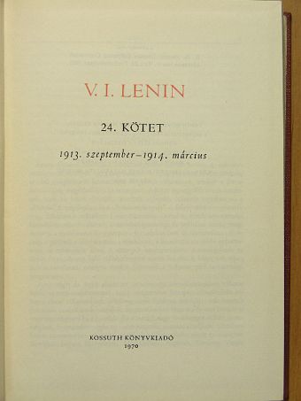 Vlagyimir Iljics Lenin - V. I. Lenin összes művei 24. [antikvár]