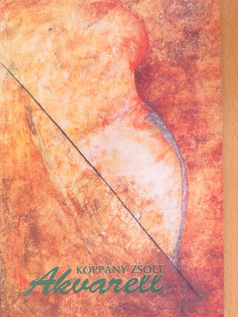 Koppány Zsolt - Akvarell [antikvár]