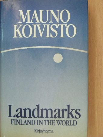Mauno Koivisto - Landmarks [antikvár]