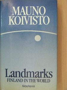 Mauno Koivisto - Landmarks [antikvár]