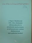 Bencze Miklós - A Magyar Államkincstár 1996. évben alkalmazott előirányzatkezelési és pénzátutalási mechanizmusa, az új finanszírozási rendszer alkalmazásának egyes gyakorlati kérdései [antikvár]