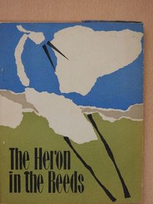 Charles Roberts - The Heron in the Reeds [antikvár]
