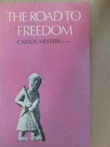 Carlos Mesters - The Road to Freedom [antikvár]