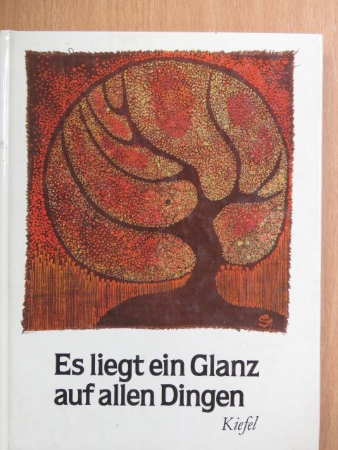 Es liegt ein Glanz auf allen Dingen [antikvár]