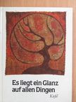 Es liegt ein Glanz auf allen Dingen [antikvár]