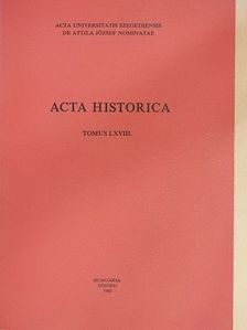 Ádám Anderle - Acta Historica Tomus LXVIII. [antikvár]