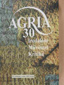 Anga Mária - Agria 2015. tavasz (dedikált példány) [antikvár]