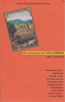 BARTON, EMILY - The Testament of Yves Gundron [antikvár]