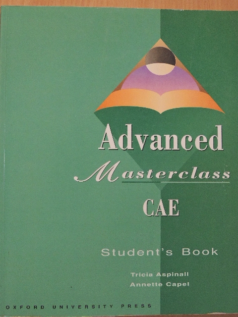Annette Capel - Advanced Masterclass CAE - Student's Book [antikvár]