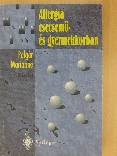Dr. Arató András - Allergia csecsemő- és gyermekkorban [antikvár]