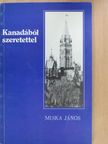 Miska János - Kanadából szeretettel [antikvár]