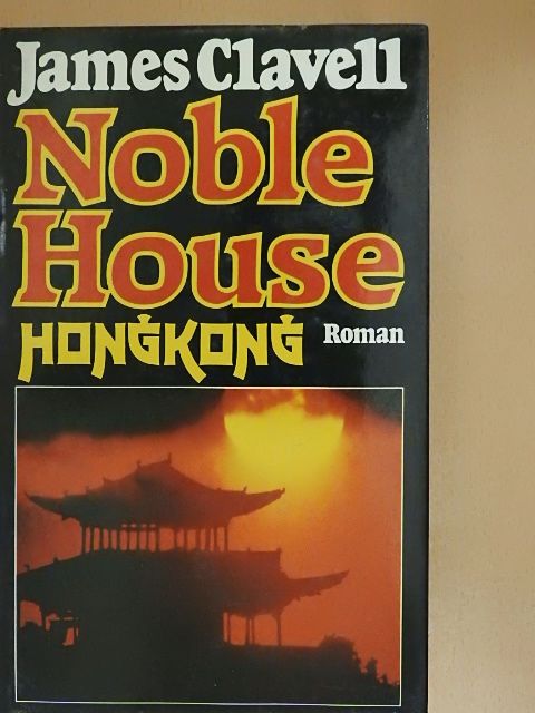 James Clavell - Noble House [antikvár]