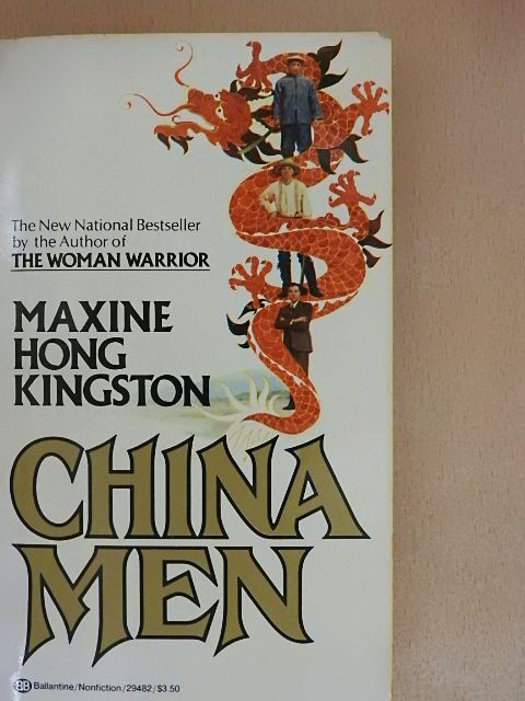 Maxine Hong Kingston - China Men [antikvár]