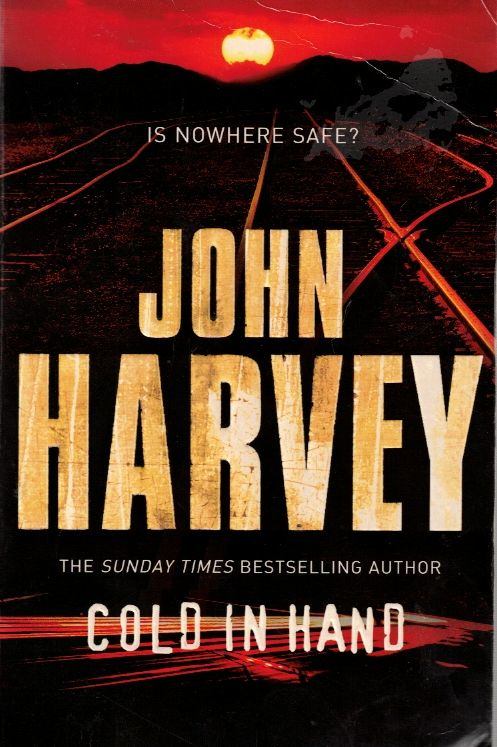 John Harvey - Cold in Hand [antikvár]